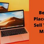 Best Places to Sell Your Mac