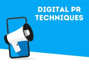 Read more about the article How to Use Digital PR Techniques to Improve our Online Presence?